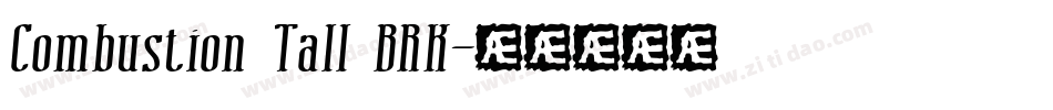 Combustion Tall BRK字体转换